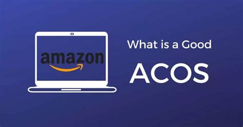 What Is A Good ACOS On Amazon and How To .